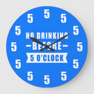 Pas de boisson avant 17 heures - Horloge drôle - B