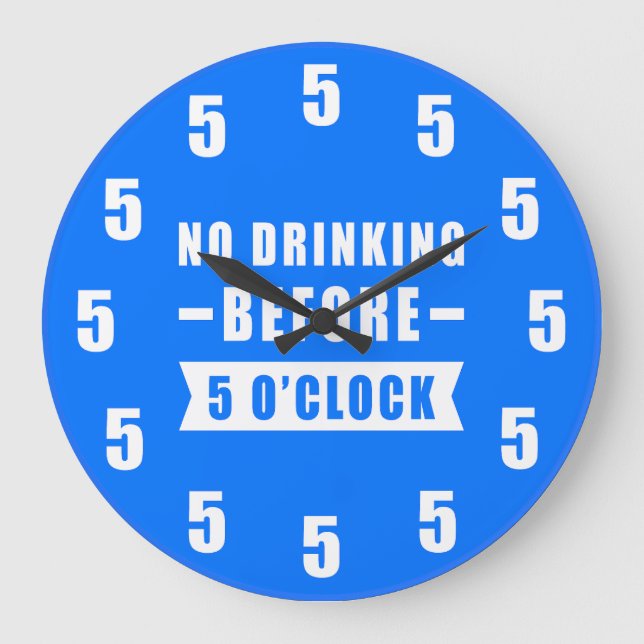 Pas de boisson avant 17 heures - Horloge drôle - B (Recto)