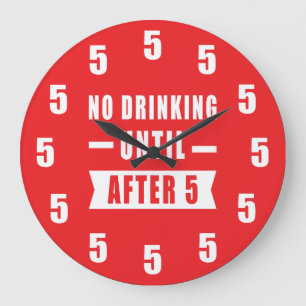 Pas de boisson avant 17h - Horloge drôle - Rouge