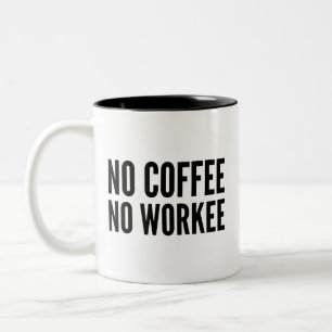 Pas de café ni de café de travail Mug