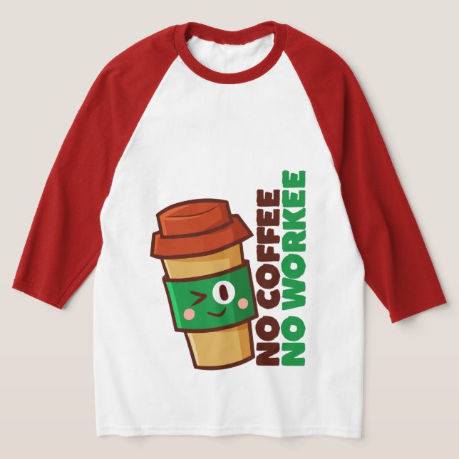 Pas de café, pas de T-shirts pour hommes (Poser)