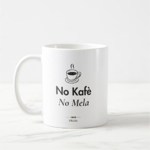 Pas de café, pas de vie   Tasse à café maltaise   