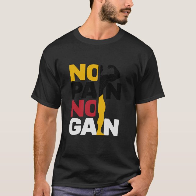 Pas de douleur pas de gain conception T-shirt (Devant)