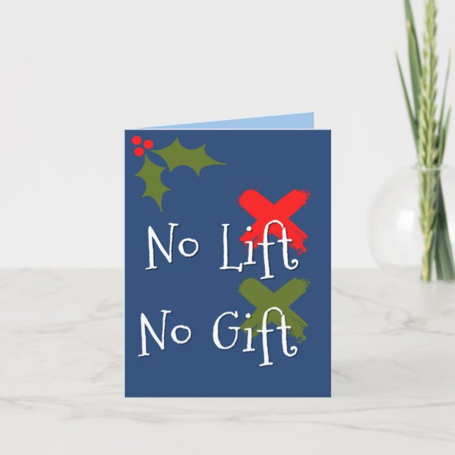 Pas de levée, pas de cadeau Carte de Noël humour G (Devant)