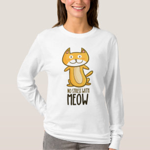 Pas de stress avec le T-shirt féminin Meow