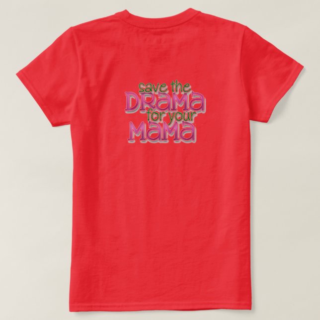 Pas de T-shirt dramatique (Design dos)
