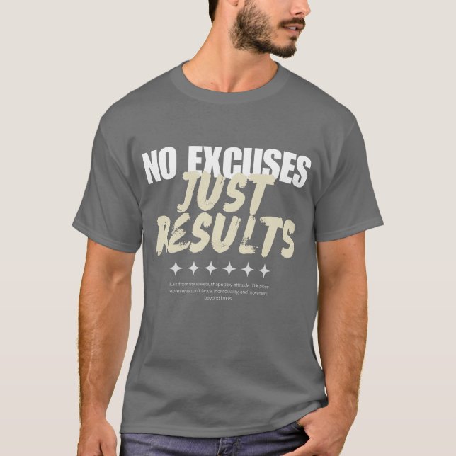 "Pas d'excuses, juste des résultats" T-shirt graph (Devant)