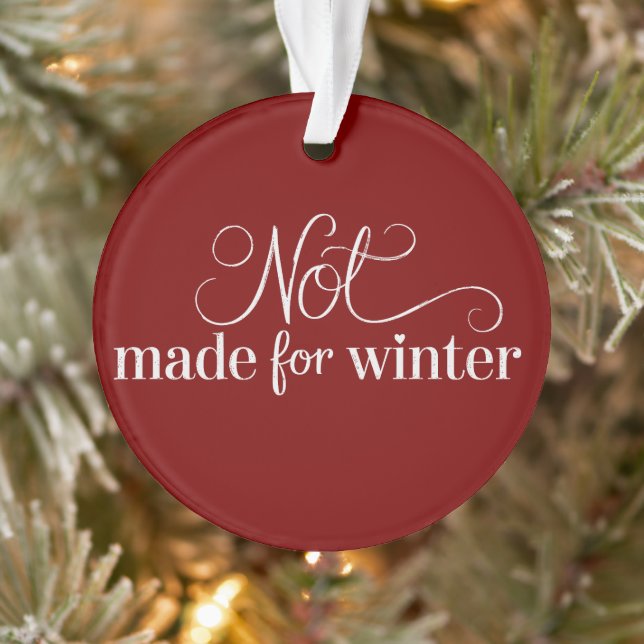 Pas fait pour l'hiver Saison cosy Noël Joyeux  (Arbre)