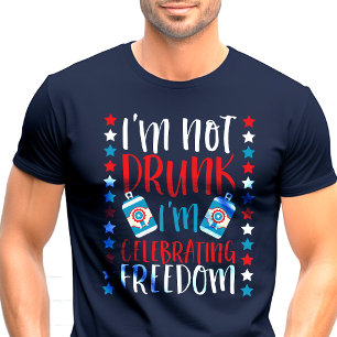 Pas ivre Célébrer la liberté T-shirt patriotique