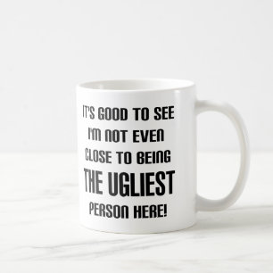 Pas la plus mignonne Mug drôle ou Mug Voyage
