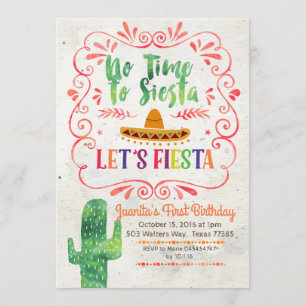 Pas le temps de la Siesta, Fiesta Invitation