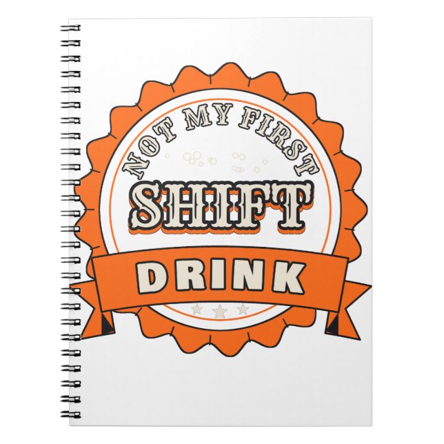 Pas ma première boisson de service — Cahier (Devant)