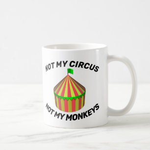 PAS MON CIRCUS PAS MES SINGES CAFÉ MUGS