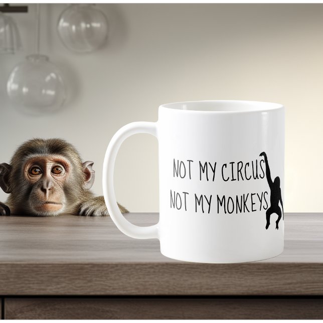 Pas mon cirque pas mes singes Café Mug (Créateur téléchargé)