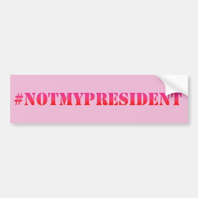 Pas mon président - Sticker pare-chocs de protesta (Devant)