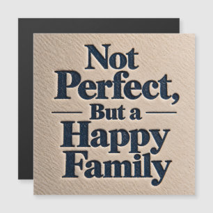 Pas Parfait, Mais Une Famille Heureuse