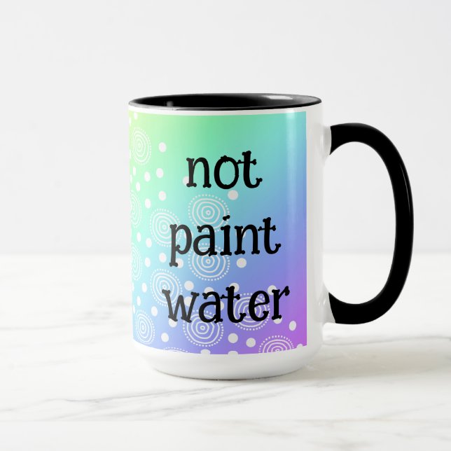 Pas Peindre Eau Drôle Arc-en-ciel Mug (Droite)