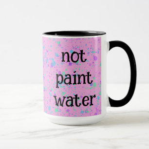 Pas Peindre Eau Drôle Pink Splatter Café Mug