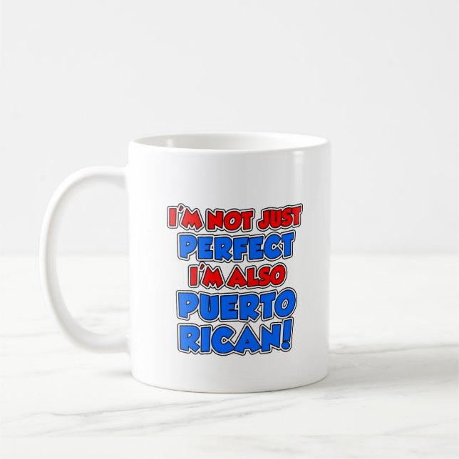 Pas seulement la Mug porto-ricaine parfaite (Gauche)