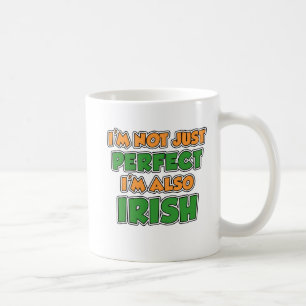 Pas seulement parfait je suis irlandais Mug