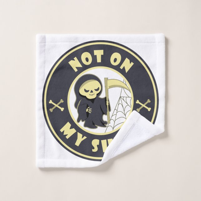 Pas sur mon poste Grim Reaper Citation d'Halloween (Gant de toilette)
