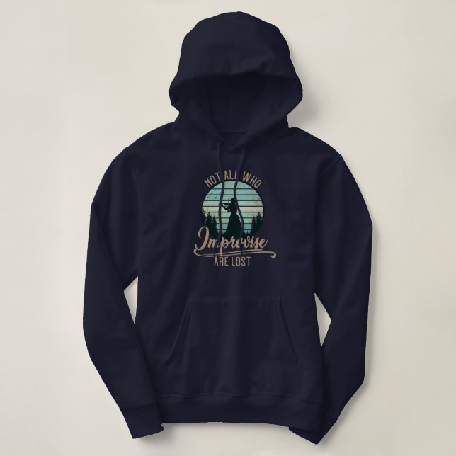 Pas tous ceux qui improvisent sont perdus Sweat à  (Design devant)