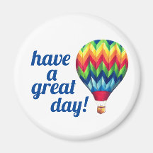 "Passez une excellente journée !" Magnet ballon à