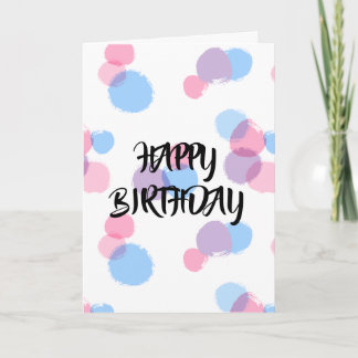 Pastel Brush Stroke Circles Carte d'anniversaire