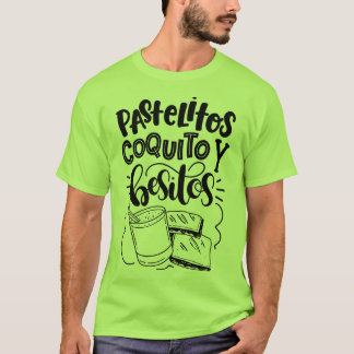 Pastelitos, Coquito, T-shirt de y Besitos (chaux)