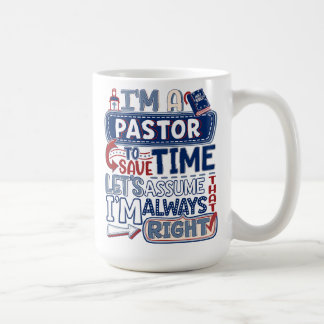 Pasteur Toujours Droite Christian Drôle Humour Mug