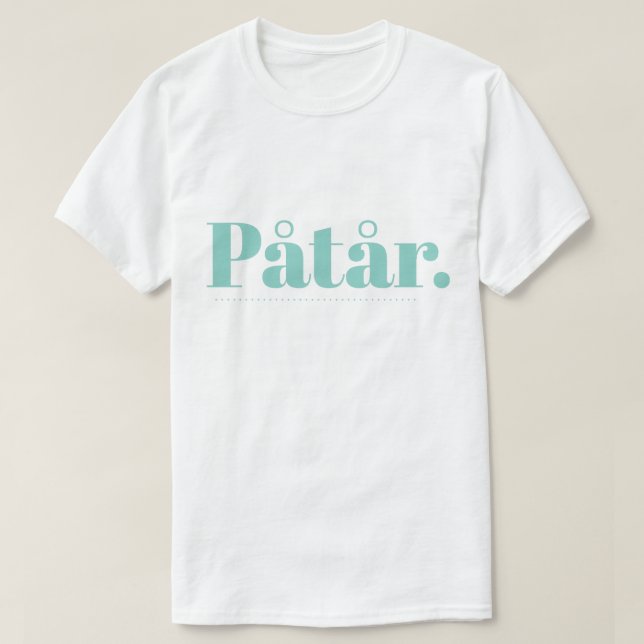 Påtår T-Shirt (Design devant)
