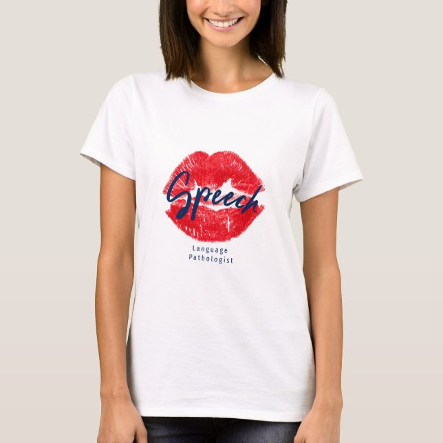 Pathologiste du langage vocal T-shirt Kiss (Devant)