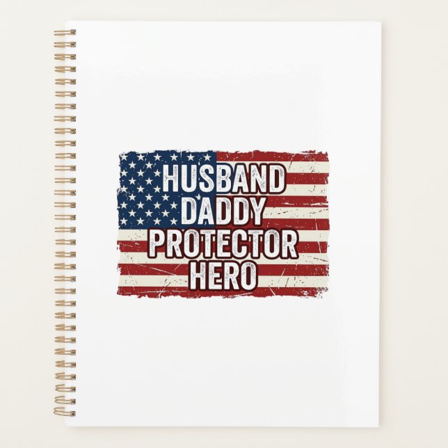 Patriotic Husband Daddy Protector Hero Flag Shirt  (Devant)