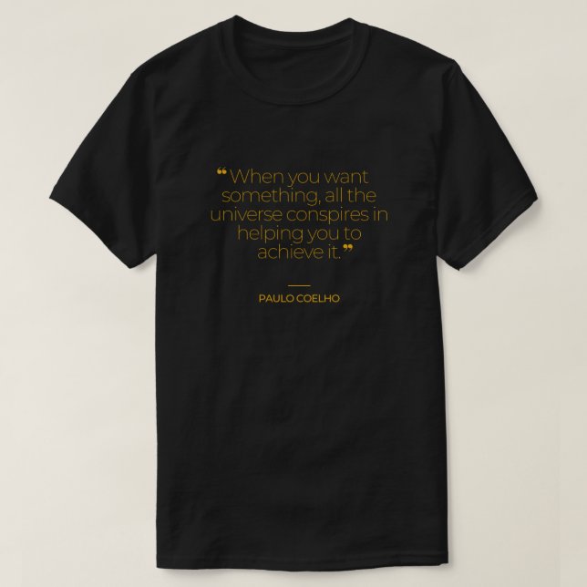 Paulo Coelho Inspiration Citations T-shirt (Design devant)