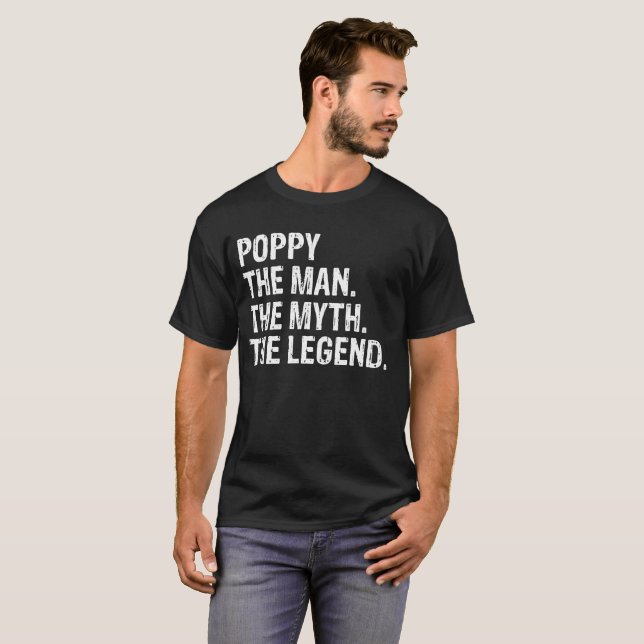 Pavot l'homme le mythe les T-shirts de légende (Devant entier)