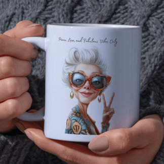 Peace Love and Fabulous Vibes Uniquement Café Mug