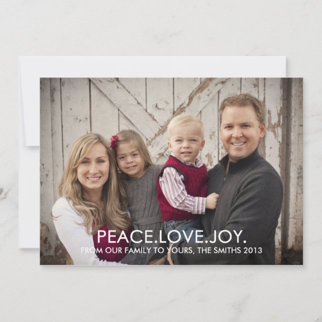 Peace, Love and Joy Holiday Carte photo 2013 (Devant)
