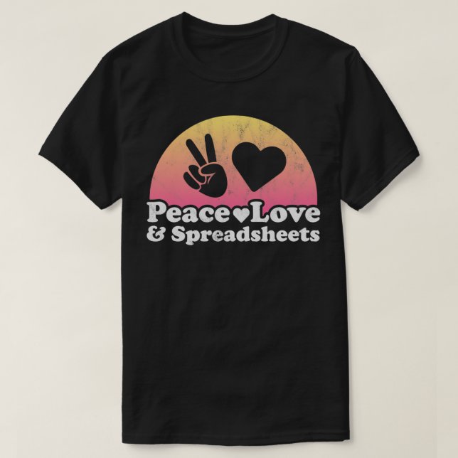 Peace Love and Spreadsheets Spreadsheet Pullover  (Design devant)