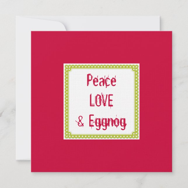 Peace Love & Eggnog Vacances Boissons Invitations (Devant)