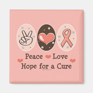 Peace Love Hope For A Cure Magnet