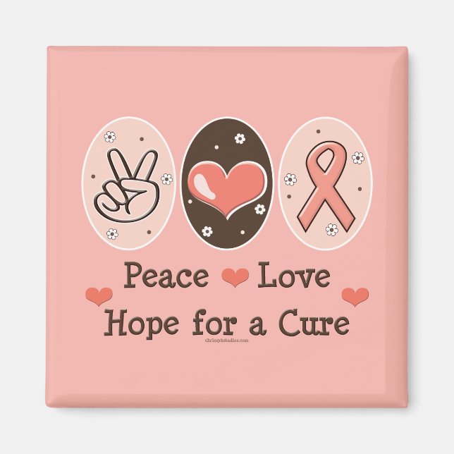 Peace Love Hope For A Cure Magnet (Devant)