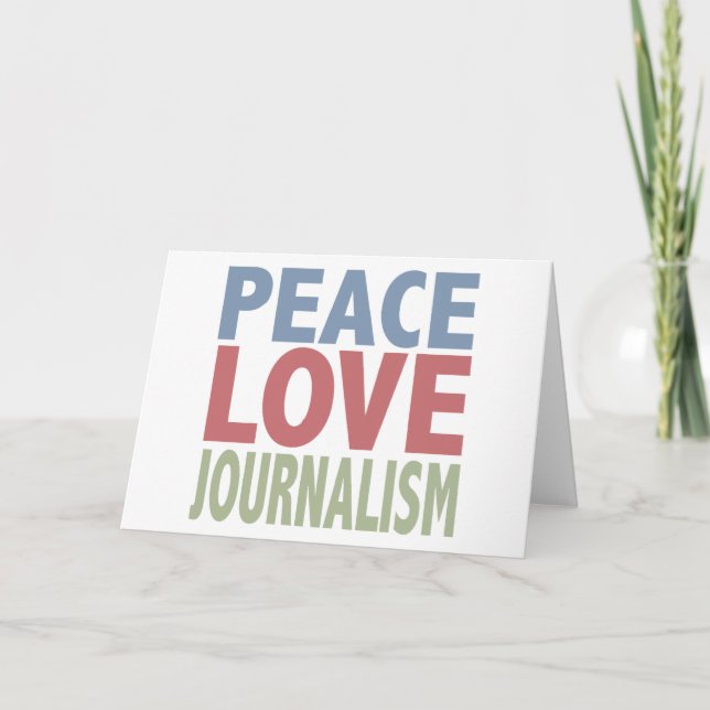 Peace Love Journalism Carte de voeux (Devant)