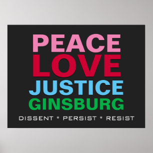 Peace Love Justice GINSBURG Poster