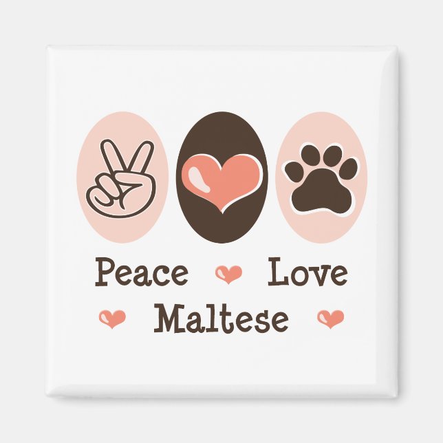 Peace Love maltese Magnet (Devant)