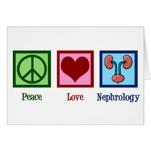 Peace Love Nephrology Office Carte de vacances