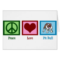 Peace Love Pit Bull