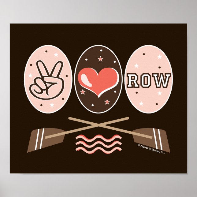 Peace Love Row Rowing Crew Poster (Devant)