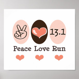 Peace Love Run 13.1 Demi-Marathon Poster