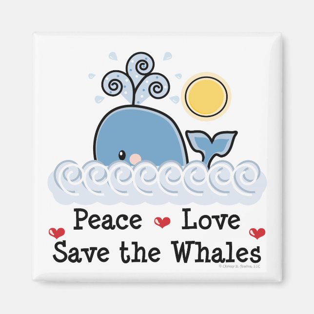 Peace Love Save The Whales Magnet (Devant)