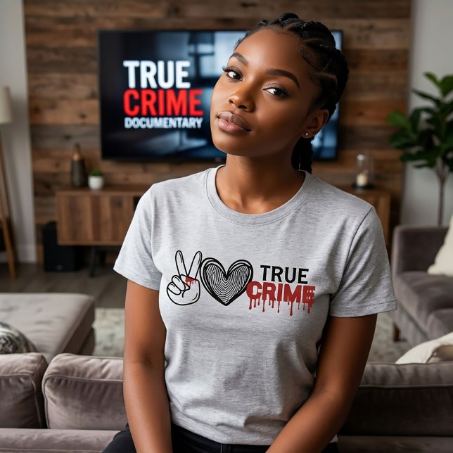 Peace Love True Crime T-Shirt 2 (Créateur téléchargé)